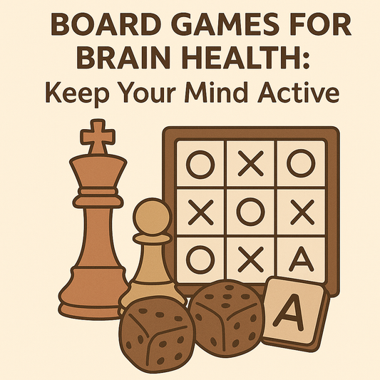 Board Games for Brain Health: Keep Your Mind Active