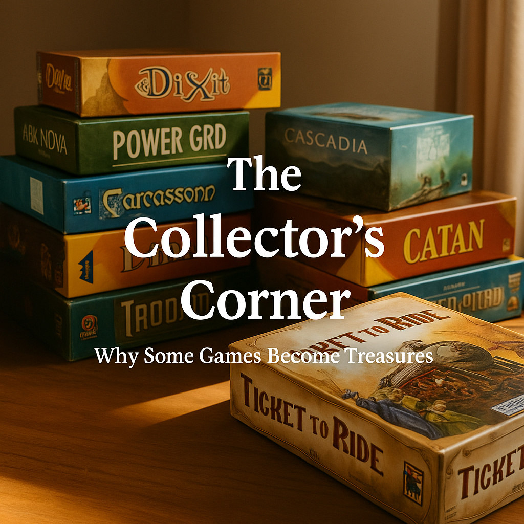 The Collector’s Corner: Why Some Games Become Treasures