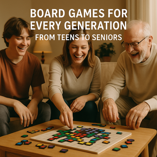 Board Games for Every Generation – From Teens to Seniors