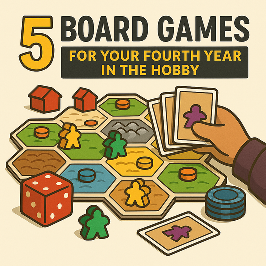5 Board Games for Your Fourth Year in the Hobby