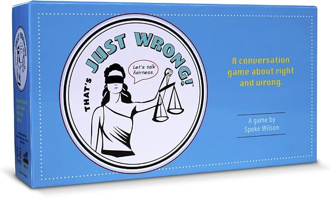 That's Just Wrong! – A Critical Thinking & Debate Game for Teens & Classrooms | Fun Ethical Dilemmas & Real-Life Legal Scenarios for Engaging Conversations