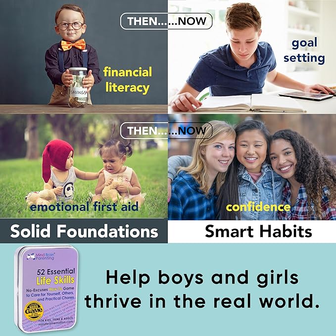Mind Brain Emotion 52 Essential Life Skills: No-Excuses Game to Teach Kids, Teens & Adults How to Care for Self & Chores, Practical Solution for Responsible Boys, Confident Girls, Happy Family
