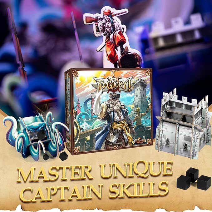 to Glory - Pirate Adventure Board Game – Family Fun for 2-4 Players – Engage in Dexterity & Strategy, Discover Treasure with Pirate Adventure Map Clues & Battle Rival Ship